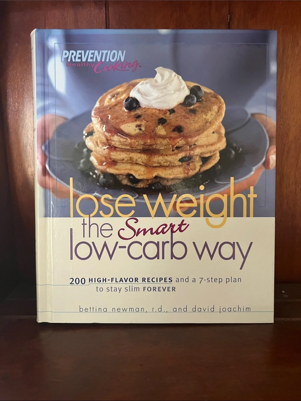 Prevention Cooking: Lose Weight the Smart Low-Carb Way Cookbook